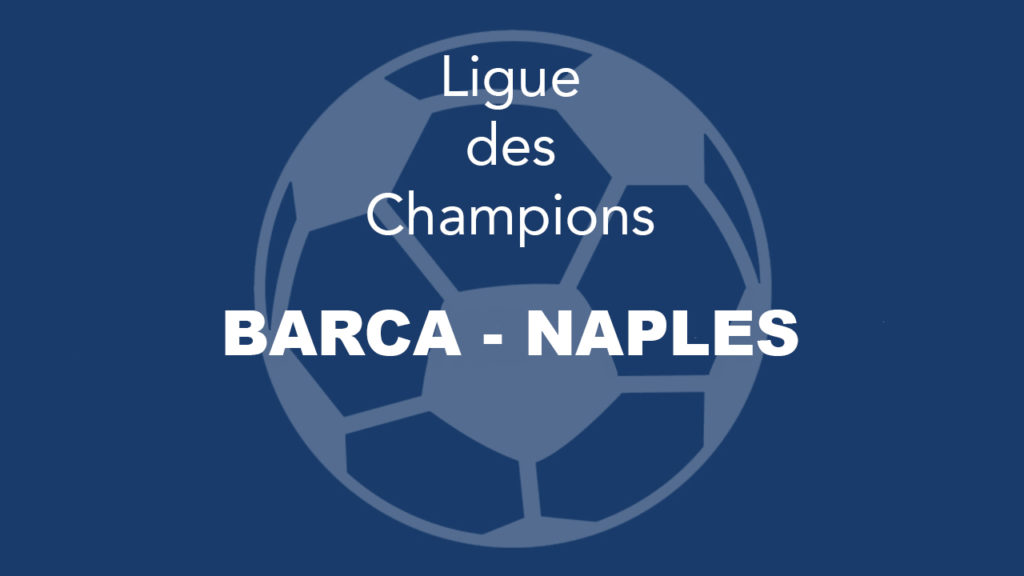 BARCA – NAPLES 